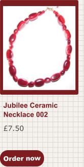 Order now £7.50 Jubilee Ceramic Necklace 002
